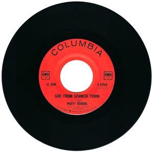 Marty Robbins 45 RPM - Girl From Spanish Town / Kingston Girl - Columbia VG '64